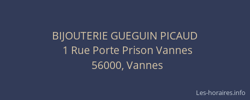 BIJOUTERIE GUEGUIN PICAUD
