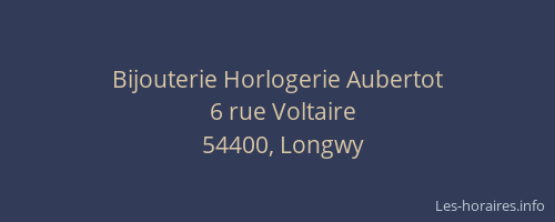 Bijouterie Horlogerie Aubertot