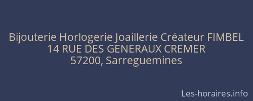 Bijouterie Horlogerie Joaillerie Créateur FIMBEL