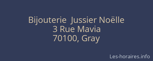 Bijouterie  Jussier Noëlle