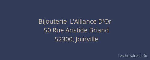 Bijouterie  L'Alliance D'Or