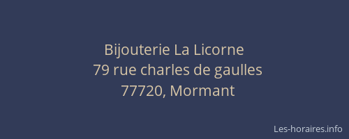 Bijouterie La Licorne