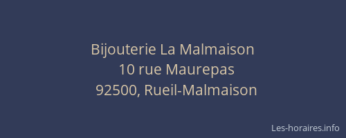 Bijouterie La Malmaison
