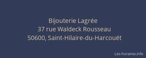Bijouterie Lagr&eacute;e