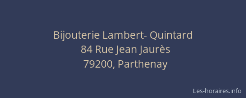 Bijouterie Lambert- Quintard