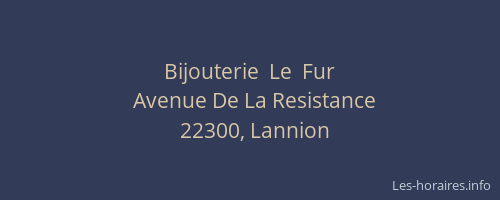 Bijouterie  Le  Fur