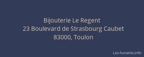 Bijouterie Le Regent