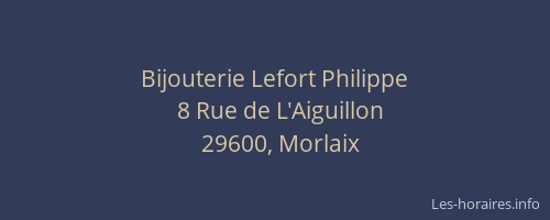 Bijouterie Lefort Philippe