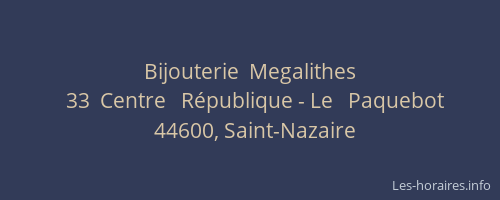 Bijouterie  Megalithes