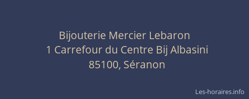 Bijouterie Mercier Lebaron