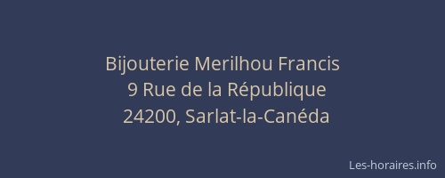 Bijouterie Merilhou Francis