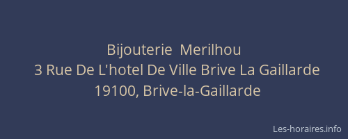 Bijouterie  Merilhou