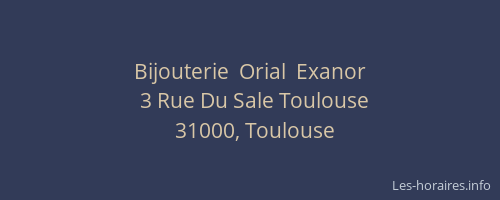 Bijouterie  Orial  Exanor