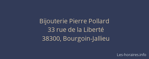 Bijouterie Pierre Pollard