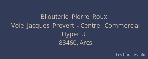 Bijouterie  Pierre  Roux