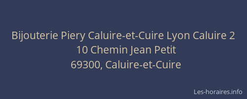 Bijouterie Piery Caluire-et-Cuire Lyon Caluire 2