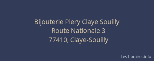 Bijouterie Piery Claye Souilly