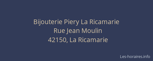 Bijouterie Piery La Ricamarie
