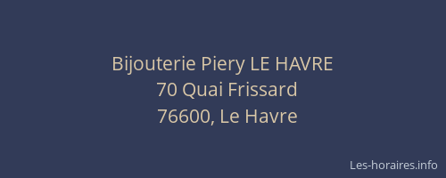 Bijouterie Piery LE HAVRE