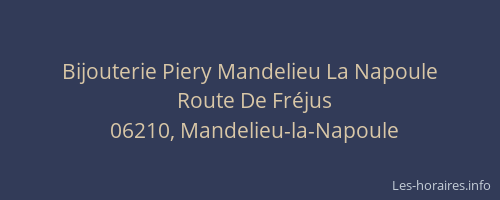 Bijouterie Piery Mandelieu La Napoule