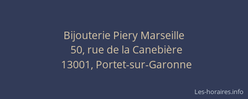Bijouterie Piery Marseille