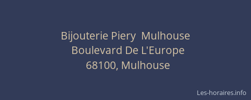 Bijouterie Piery  Mulhouse