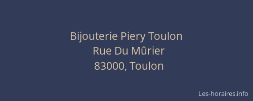 Bijouterie Piery Toulon