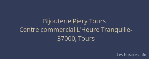 Bijouterie Piery Tours