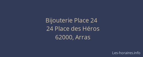 Bijouterie Place 24
