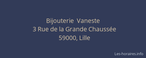 Bijouterie  Vaneste
