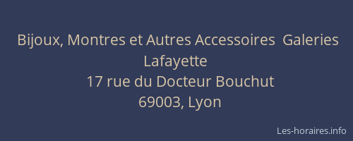 Bijoux, Montres et Autres Accessoires  Galeries Lafayette