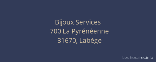 Bijoux Services