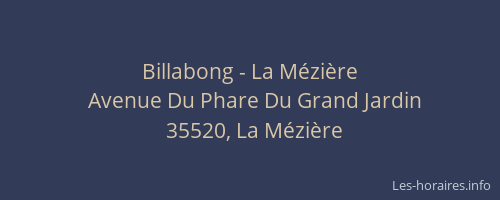 Billabong - La Mézière