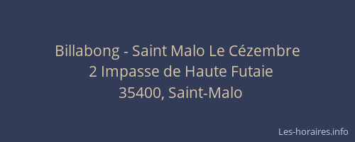 Billabong - Saint Malo Le Cézembre