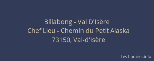 Billabong - Val D'Is&egrave;re