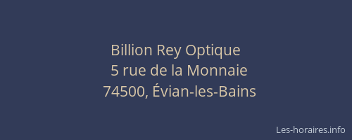 Billion Rey Optique
