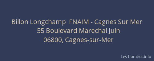 Billon Longchamp  FNAIM - Cagnes Sur Mer