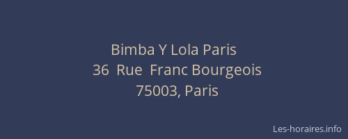 Bimba Y Lola Paris