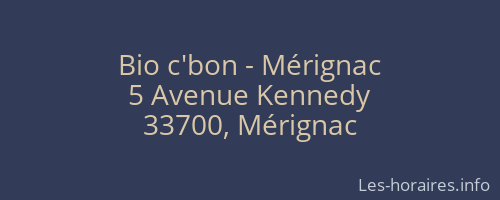Bio c'bon - Mérignac