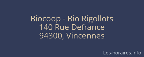 Biocoop - Bio Rigollots