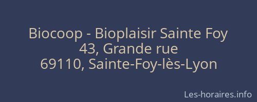 Biocoop - Bioplaisir Sainte Foy
