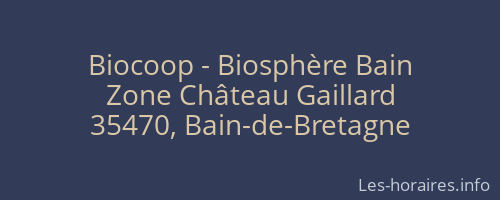 Biocoop - Biosphère Bain