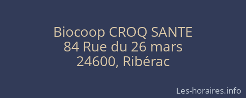 Biocoop CROQ SANTE