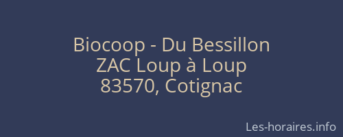 Biocoop - Du Bessillon