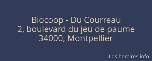 Biocoop - Du Courreau