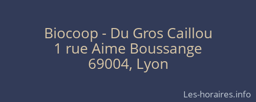 Biocoop - Du Gros Caillou