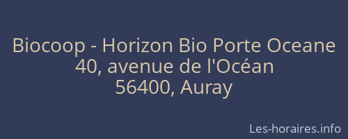 Biocoop - Horizon Bio Porte Oceane