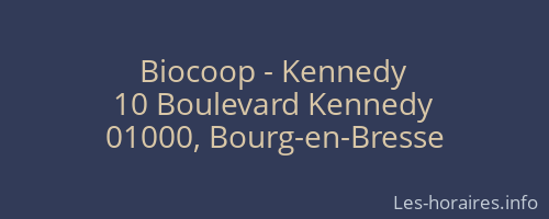 Biocoop - Kennedy