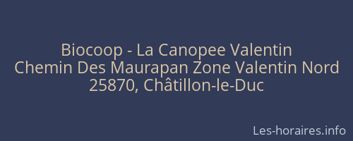 Biocoop - La Canopee Valentin