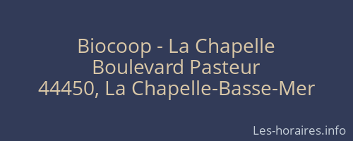 Biocoop - La Chapelle